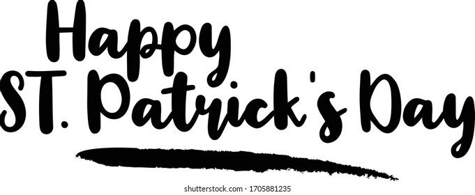 Happy Saint Patrick's Day Calligraphy Handwritten Lettering for posters, cards design, T-Shirts. 