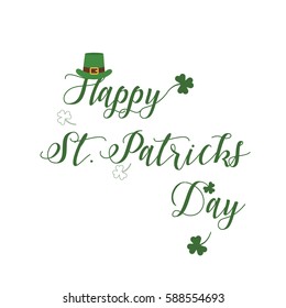 Happy saint patrick's day card. Lettering, clover and green hat isolated