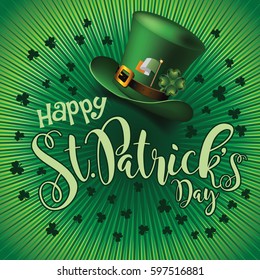 Happy Saint Patrick's Day festive hat, burst, text and shamrock design. For celebration of St. Patrick's Day. EPS 10 vector.