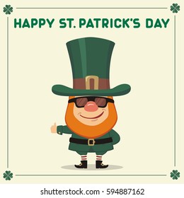 Happy Saint Patrick's Day! Funny leprechaun in sunglasses. National Irish holiday.