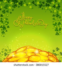 Happy Saint Patricks Day, gold coins on green background, vector illustration, shamrocks frame