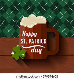 Happy Saint Patrick's Day , Green day festival poster design with wood beer mug on bavarian rhombus pattern background. Vector greeting card with pint of light beer.
Flat style. 