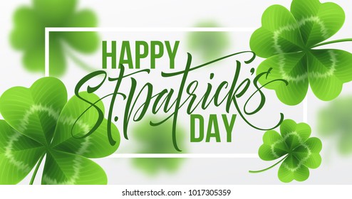 Happy Saint Patricks Day greeting lettering on clovers leaf background. Vector Illustration EPS10