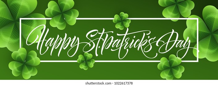Happy Saint Patricks Day greeting lettering on clovers leaf background. Vector Illustration EPS10
