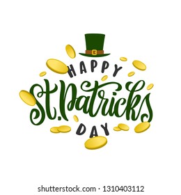 Happy Saint Patrick's Day greeting lettering template. Irish holiday typographical background poster print greeting card with clover shapes and coins. Vector vintage illustration.