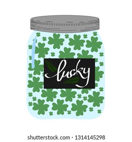 Happy saint Patricks day greeting poster with lettering text and clover leaves.Poster in the pud on St Patricks day.  Lucky jar. Jar with clover