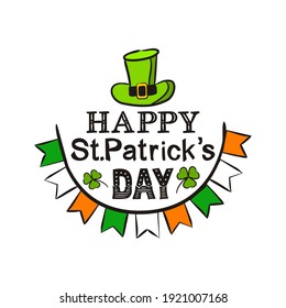 Happy Saint Patrick's Day greeting logo. Hand drawn festive lettering with leprechaun hat, irish flags and clover leaves isolated on white background. Vector illustration