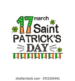 Happy Saint Patrick's Day greeting logo. Hand drawn festive lettering with irish flags and clover leaves isolated on white background. Vector illustration for 17th March.