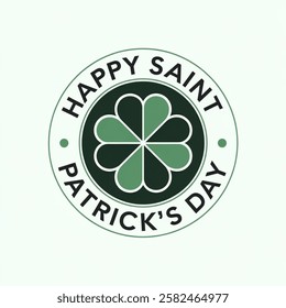 Happy Saint Patricks day greeting card label, text in circle with quatrefoil leaf clover in center of circle, flat color circle badge st. Patricks day greeting vector illustration