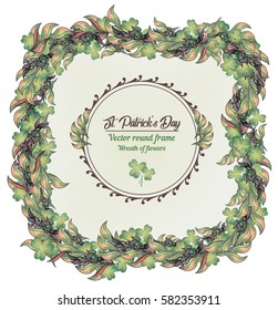 Happy Saint Patrick's Day greeting card with flowers and herbs. Vector square frame with herbs and clover leaves.