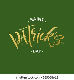Happy saint Patricks day greeting poster with golden glitter lettering text. Vector illustration EPS10