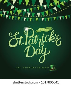 Happy Saint Patrick's Day hand drawn typography background design. EPS10 vector illustration.