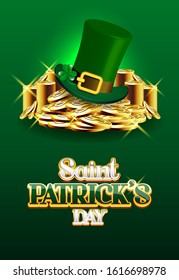 Happy Saint Patrick's Day leprechaun's Hat and Stack of Golden coins