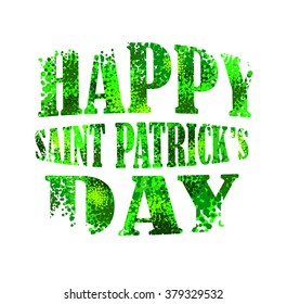 Happy Saint Patrick's day lettering from green bubbles and dots, vector postcard