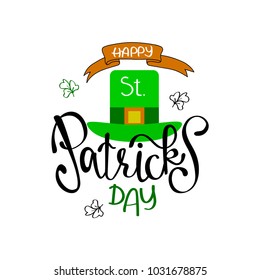 Happy Saint Patrick's Day logotype. Hand drawn typography badge with green hat and shamrock. Hand sketched Irish celebration design. Beer festival lettering typography icon