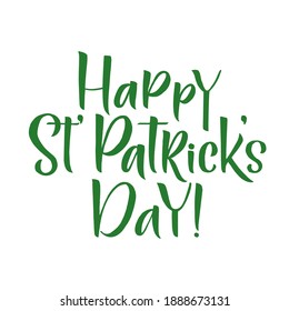 Happy Saint Patrick's Day logotype. Hand lettering Irish vector design. Beer festival lettering typography icon. Saint Patricks day greeting card. Vector template for banner, poster, flyer, postcard.