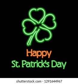 Happy Saint Patrick's Day neon sign, banner or label. Vector Illustration.