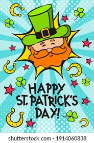 Happy Saint Patrick's day pop art banner. Comic greeting card with Leprechaun, a horseshoe for good luck and clover leaves. Cartoon Vector illustration.