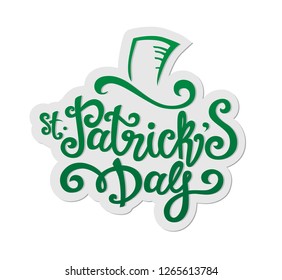 Happy Saint Patrick's Day Set. Hand drawn lettering and illustration. St. Patricks Day. Beer festival badge 