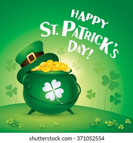 Happy Saint Patricks Day! St. Patricks Day symbol. Pot of gold. 