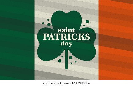 Happy Saint Patricks Day. Traditional irish holiday. Celebrate annual in March 17. Clover and shamrock leaves. Green and orange party design. Ireland color. Poster, card, banner and background. Vector