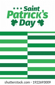 Happy Saint Patricks Day. Traditional irish holiday. Celebrate annual in March 17. Clover and shamrock leaves. Green and orange party design. Ireland color. Poster, card, banner and background. Vector