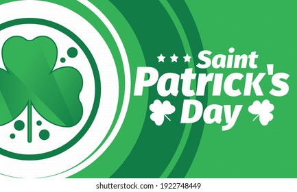 Happy Saint Patricks Day. Traditional irish holiday. Celebrate annual in March 17. Clover and shamrock leaves. Green and orange party design. Ireland color. Poster, card, banner and background. Vector