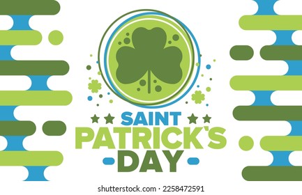 Happy Saint Patricks Day. Traditional irish holiday. Celebrate annual in March 17. Clover and shamrock leaves. Green and orange party design. Ireland color. Poster, card, banner and background. Vector