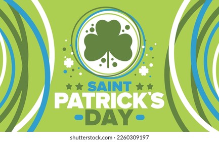 Happy Saint Patricks Day. Traditional irish holiday. Celebrate annual in March 17. Clover and shamrock leaves. Green and orange party design. Ireland color. Poster, card, banner and background. Vector