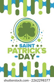 Happy Saint Patricks Day. Traditional irish holiday. Celebrate annual in March 17. Clover and shamrock leaves. Green and orange party design. Ireland color. Poster, card, banner and background. Vector