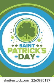 Happy Saint Patricks Day. Traditional irish holiday. Celebrate annual in March 17. Clover and shamrock leaves. Green and orange party design. Ireland color. Poster, card, banner and background. Vector