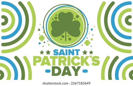 Happy Saint Patricks Day. Traditional irish holiday. Celebrate annual in March 17. Clover and shamrock leaves. Green and orange party design. Ireland color. Poster, card, banner and background. Vector