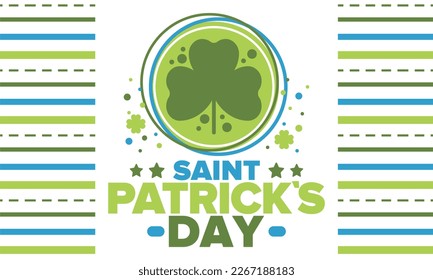 Happy Saint Patricks Day. Traditional irish holiday. Celebrate annual in March 17. Clover and shamrock leaves. Green and orange party design. Ireland color. Poster, card, banner and background. Vector