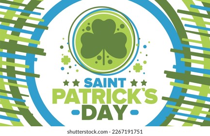 Happy Saint Patricks Day. Traditional irish holiday. Celebrate annual in March 17. Clover and shamrock leaves. Green and orange party design. Ireland color. Poster, card, banner and background. Vector