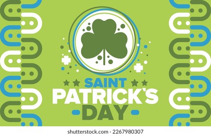 Happy Saint Patricks Day. Traditional irish holiday. Celebrate annual in March 17. Clover and shamrock leaves. Green and orange party design. Ireland color. Poster, card, banner and background. Vector