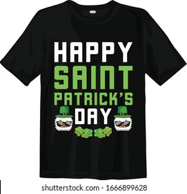 Happy Saint Patricks Day T-shirt. St patricks day tshirt. Saint patricks day tshirt.