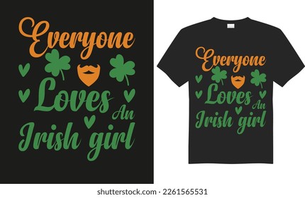 Happy Saint Patrick's Day typography t-shirt design, quote,vector,saying, illustration, celebration, print ready design template.
