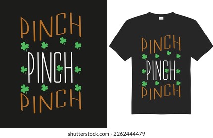 Happy Saint Patrick's Day typography t-shirt design, quote,vector,saying, illustration, celebration, print ready design template.