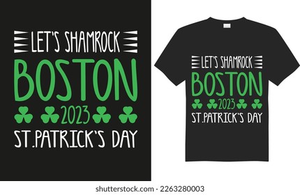 Happy Saint Patrick's Day typography t-shirt design, quote,vector,saying, illustration, celebration, print ready design template.