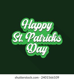 Happy Saint Patrick's Day vector typography illustration on green background. Holiday greetings card with clover shapes and branches vector. Irish celebration design. Beer festival lettering typograph