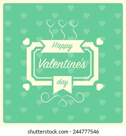 Happy Saint Valentines Day vintage card with ornaments