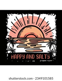 Happy and salty Summer shirt print template, sunshine sea vintage vector, typography design for summer holidays