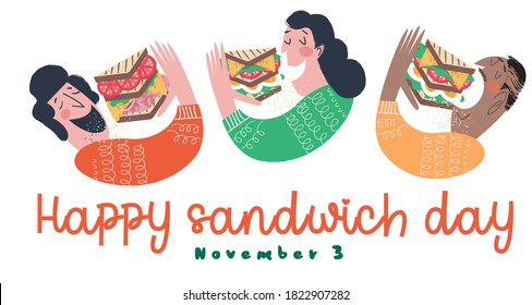 Happy sandwich day. Men and women eat sandwiches. Vector illustration, greeting poster, greeting card.