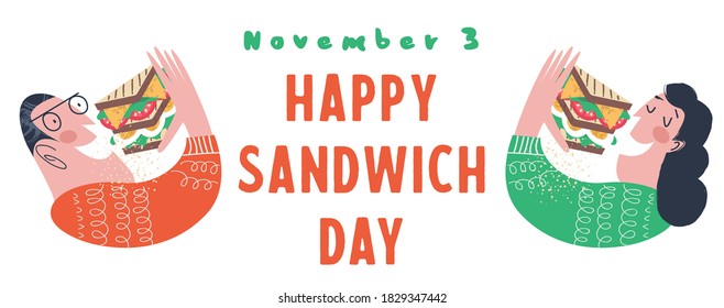 Happy sandwich day. Men and women eat sandwiches. Vector illustration, greeting poster, greeting card.