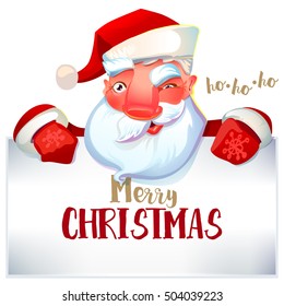 Happy Santa Claus looking out from behind the blank sign isolated on white background. Merry Christmas and ho-ho-ho greetings