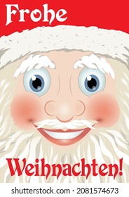 Happy Santa Claus portrait with Christmas greetings in German,
Vector illustration
