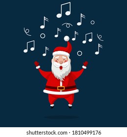 Happy Santa Claus sing songs with flying notes overhead. Merry Christmas and Happy New Year 2021! Christmas cute flat character.  Holiday greeting card. Isolated vector illustration.