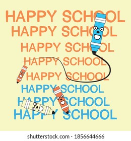 happy school typography slogan for t shirt printing, tee graphic design.