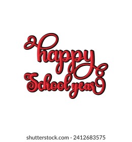 Happy school year learn quote typography design