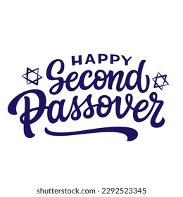 Happy second passover. Hand lettering text with stars of David isolated on white background. Vector typography for posters, banners, cards, stickers